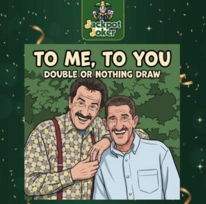To Me, To You - Double Or Nothing - 50/50 Chance + £25 Site Credit Main Draw