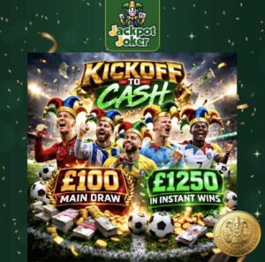 Kickoff To Cash - £1250 in Instant Wins - £100 Main draw - Only 20p